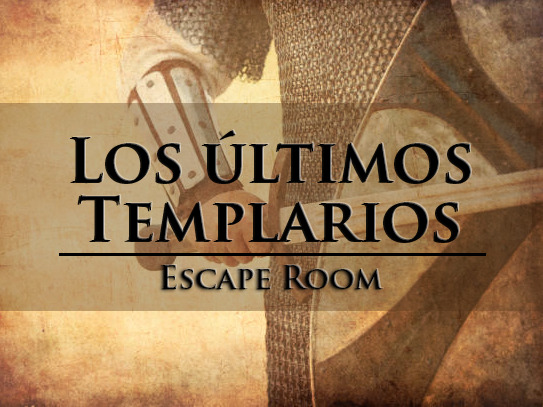 Escape Room Los Últimos Templarios